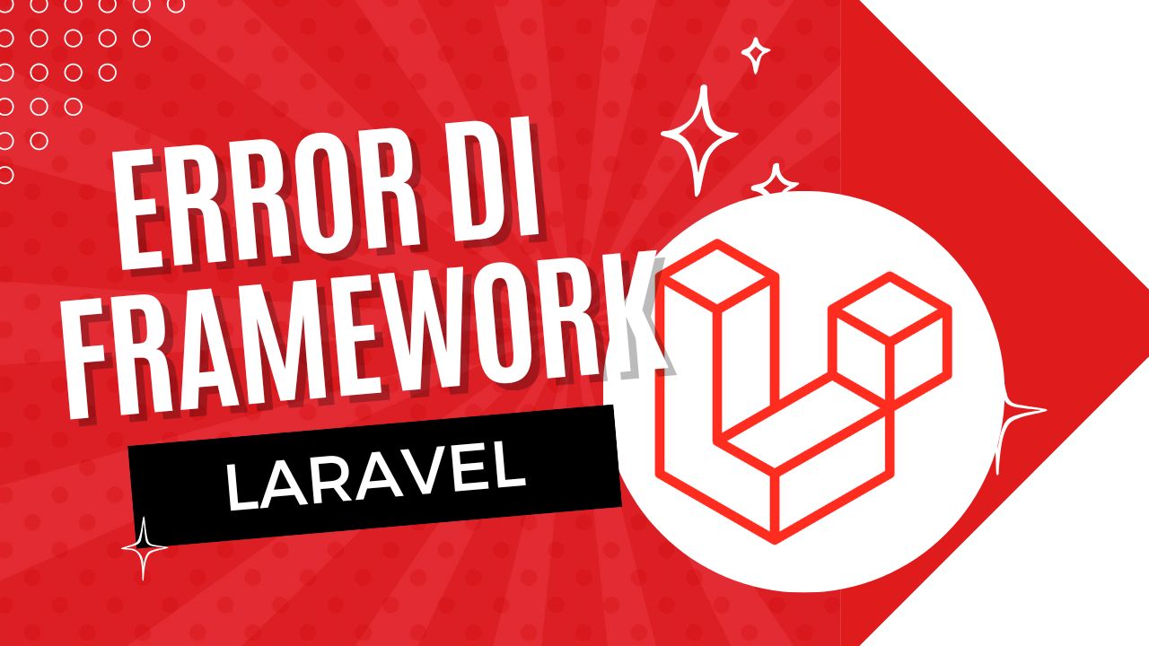 Error Error Pada Framework Laravel