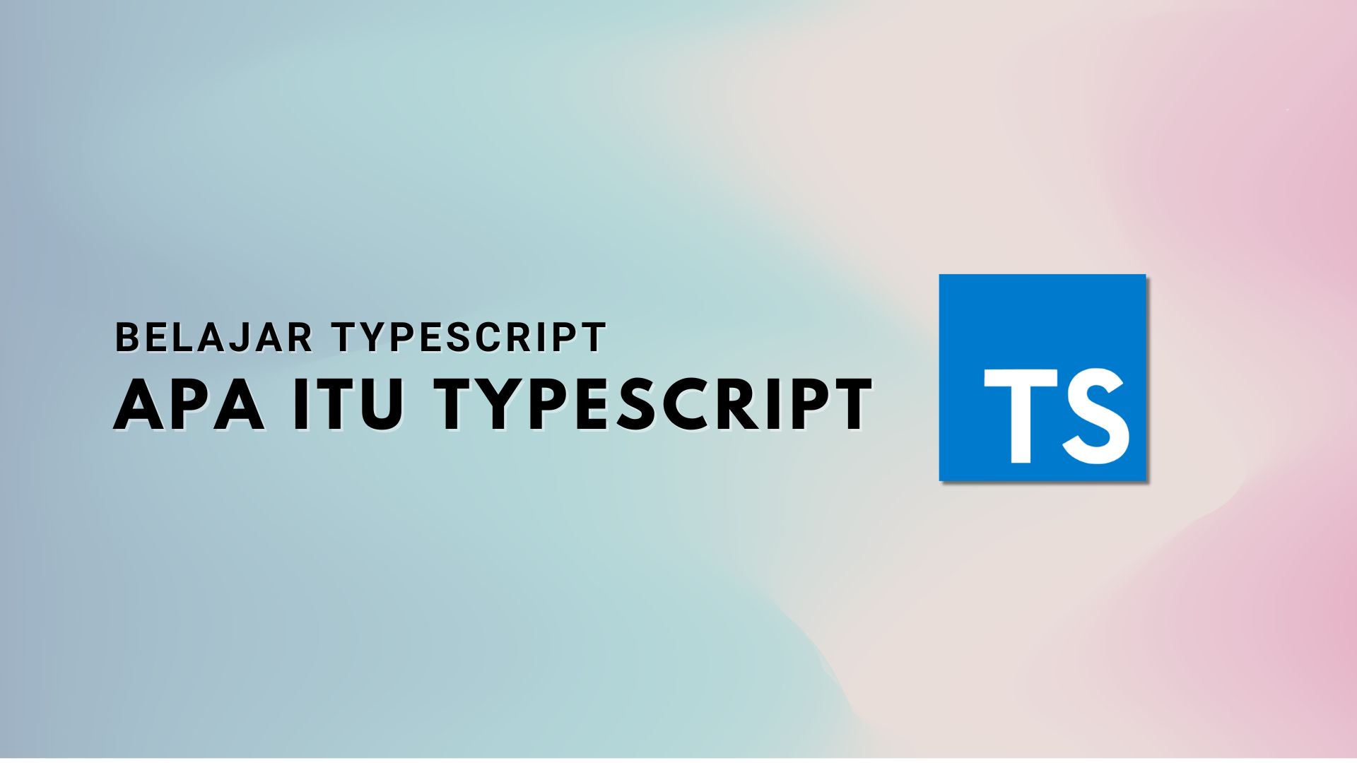 Belajar TypeScript