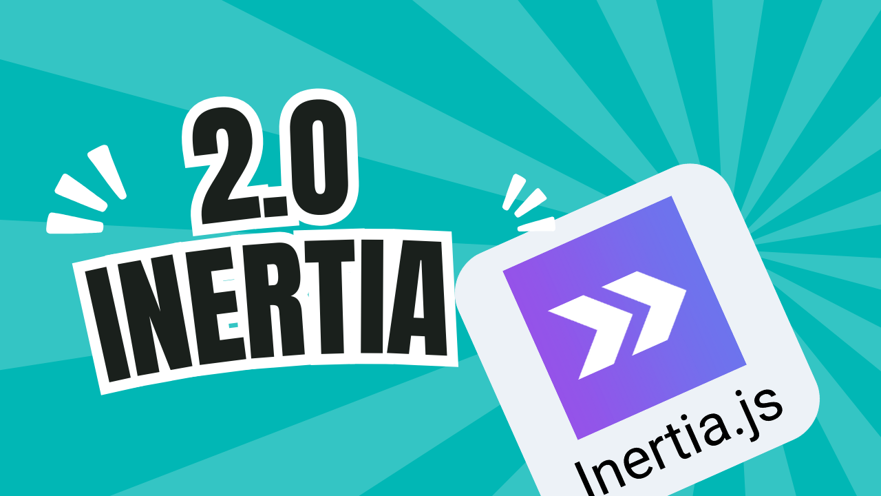 Apa Saja Yang Baru di Inertia 2.0 ?